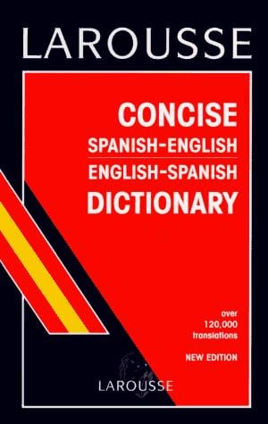 Larousse Concise Spanish-English English-Spanish Dictionary