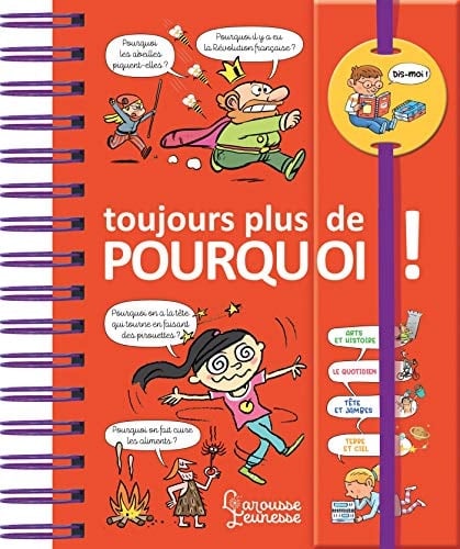 Toujours plus de pourquoi!