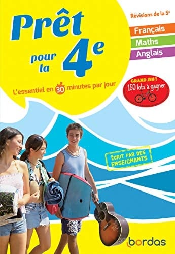 Prêt pour la 4e L'essentiel en 30 minutes par jour