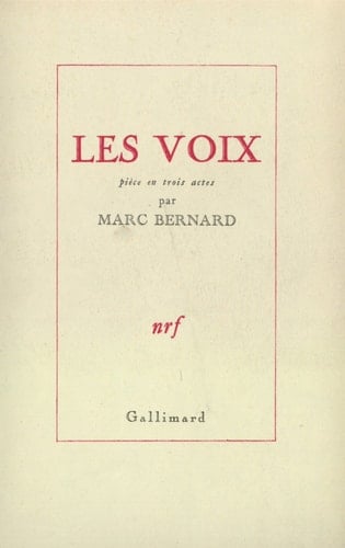 Les Voix: Pièce en trois actes