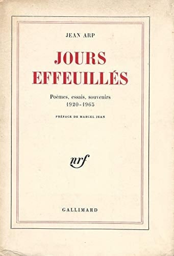 JOURS EFFEUILLES: POEMES, ESSAIS, SOUVENIRS 1920-1965 (BEAUX PAPIERS)