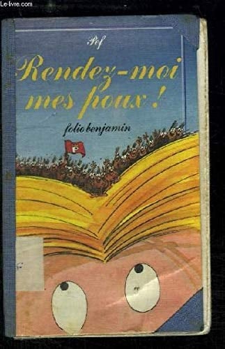 Rendez-moi mes poux ! (INACTIF- FOLIO BENJAMIN (1))