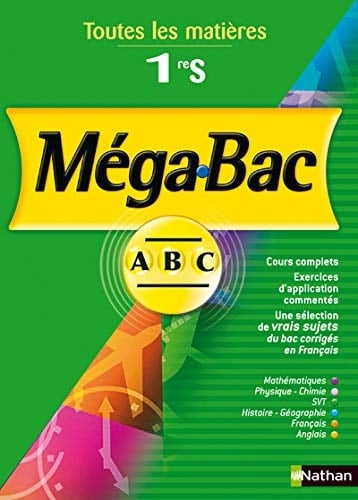Méga-Bac 1e S Toutes les matières