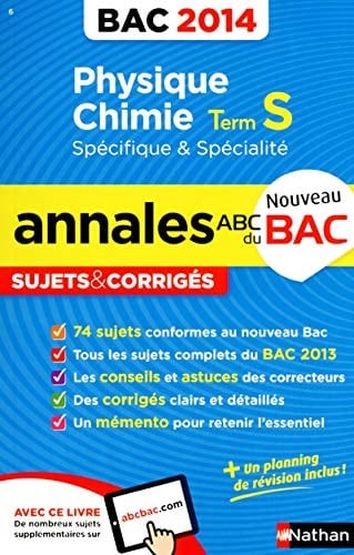 Physique-chimie Tle S spécifique et spécialité Annales, sujets corrigés