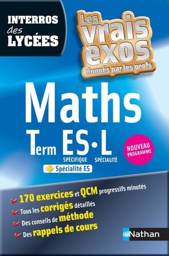 Maths Term ES spécifique, L spécialité, + spécialité ES