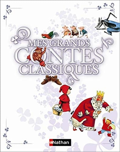 Mes grands contes classiques