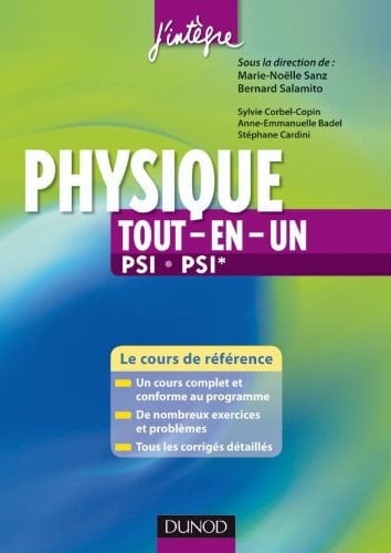Physique tout-en-un 2e année PSI, PSI Cours et exercices corrigés