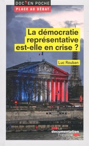 La démocratie représentative est-elle en crise?