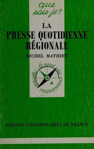 La presse quotidienne régionale