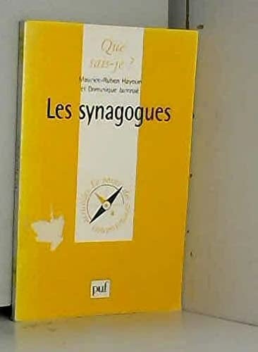 Les synagogues (QUE SAIS-JE ?)