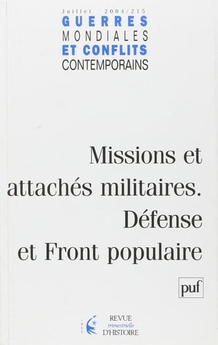 Missions et attachés militaires défense et front populaire