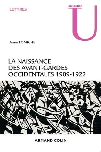 La naissance des avant-gardes occidentales