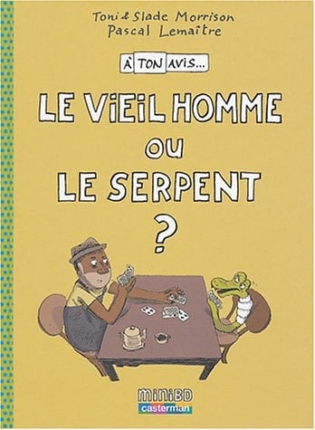 Le vieil homme ou le serpent ?