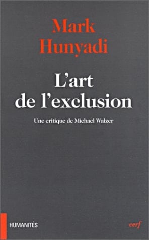 L'art de l'exclusion