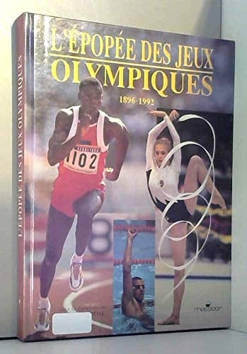 L'épopée des Jeux Olympiques