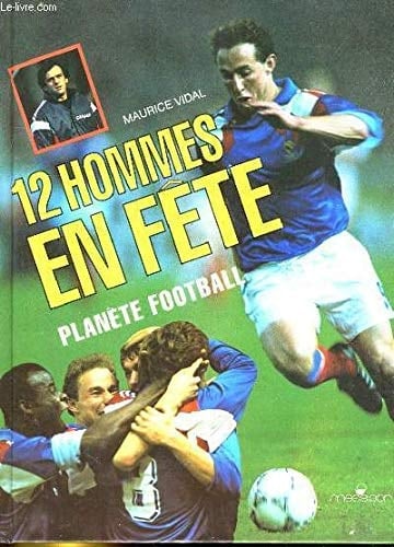 12 hommes en fête planète football
