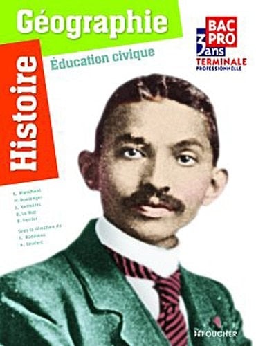 Histoire géographie éducation civique Bac pro 3 ans Terminale professionnelle