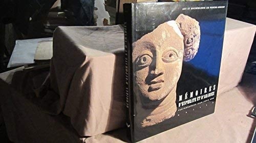 Mémoires d'Euphrate et d'Arabies art et archéologie au Proche-Orient