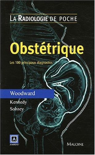 Obstétrique les 100 principaux diagnostics