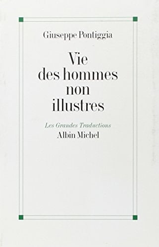 Vie des hommes non illustres