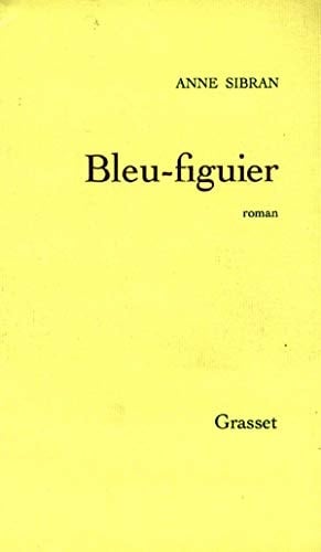 Bleu-figuier roman