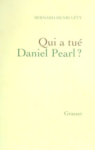 Qui a tué Daniel Pearl?