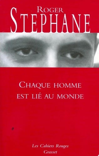 Chaque homme est lié au monde