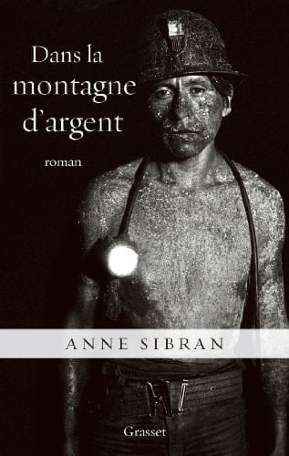 Dans la montagne d'argent roman