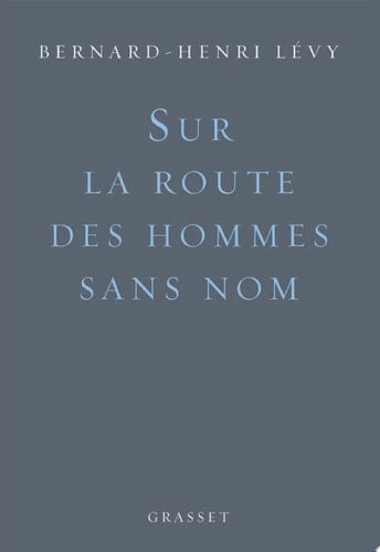 Sur la route des hommes sans nom