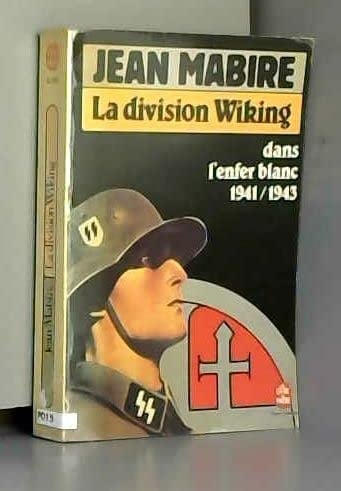 La Division Wiking Dans l'enfer blanc, 1941-1943