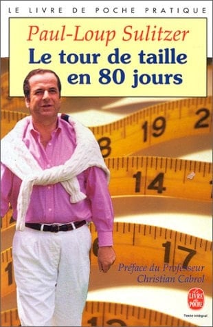 Le tour de taille en 80 jours