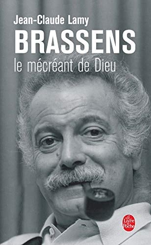 Brassens le mécréant de Dieu
