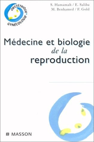 Médecine et biologie de la reproduction