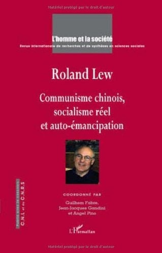 Communisme chinois, socialisme réel et auto-émancipation