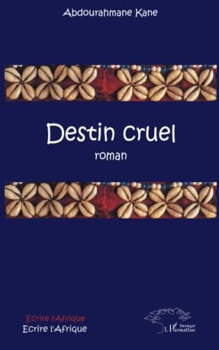 Destin cruel roman