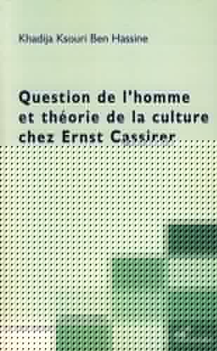 Question de l'homme et théorie de la culture chez Ernst Cass