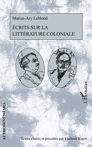 Écrits sur la littérature coloniale