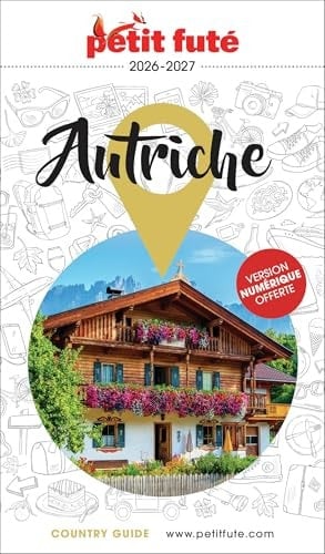 Guide Autriche 2026/2027 Petit Futé (2026-2027)