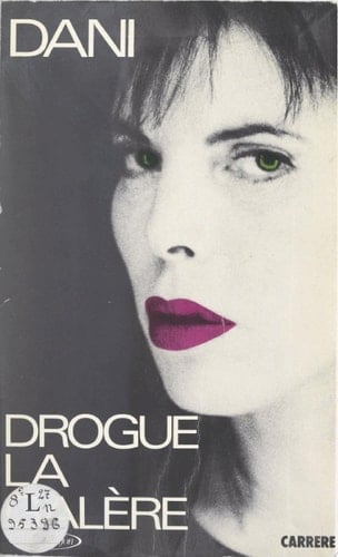 Drogue, la galère