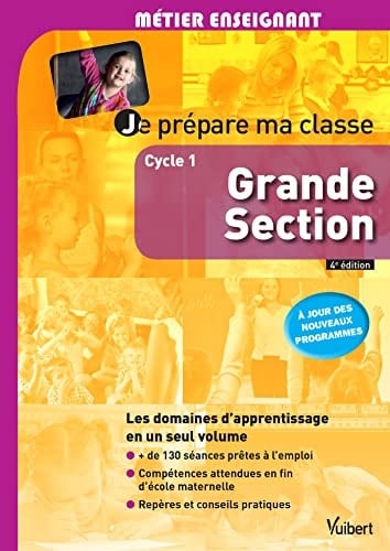 Je prépare ma classe grande section