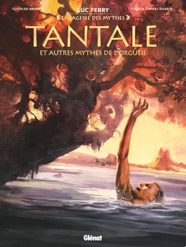 Tantale et autres mythes de l'orgueil