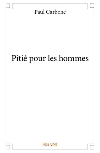 Pitié pour les hommes