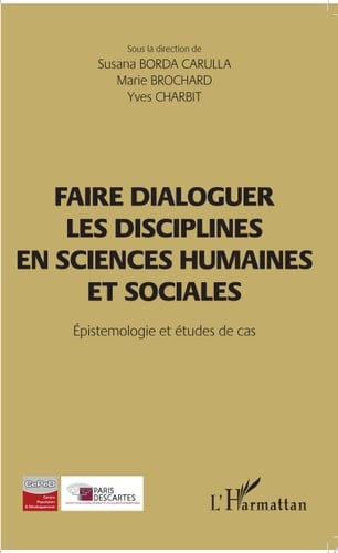 Faire dialoguer les disciplines en sciences humaines et sociales Épistémologie et études de cas