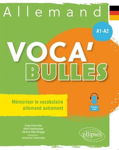 Allemand Voca'Bulles Mémoriser le vocabulaire allemand autrement A1-A2