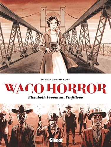 Waco horror Elizabeth Freeman, l'infiltrée
