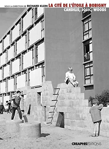 La cité de l'Étoile à Bobigny un modèle de logement social : Candilis, Josic, Woods