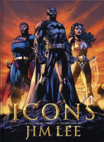 Icons L'univers DC Comics et Wildstorm de Jim Lee