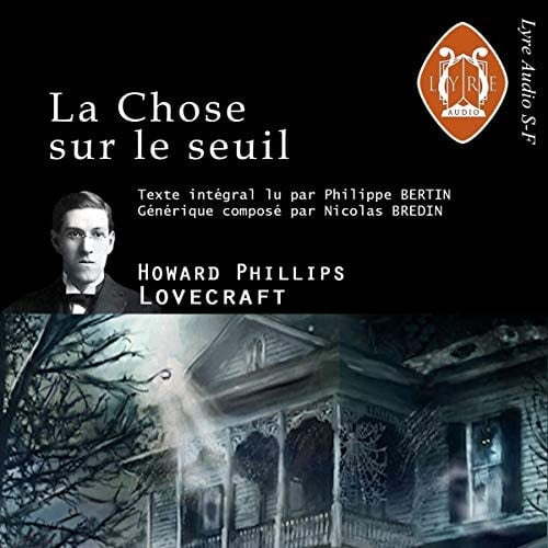 La chose sur le seuil