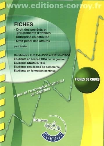 Fiches, droit des sociétés et groupements d'affaires, entreprise en difficulté, droit pénal des affaires fiches [de cours]