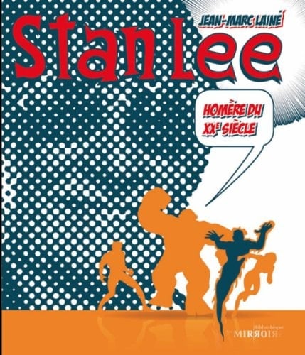 Stan Lee Homère du XXe siècle